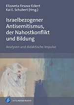 Cover Nahostkonflikt IsraelbezAntisemit Bildung BudrichVerlag2024 newsletter