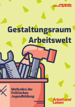 Gestaltungsraum Arbeitswelt - Cover