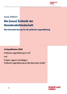 Die (neue) Ästhetik der Demokratiefeindschaft. Eine Herausforderung für die politische Jugendbildung