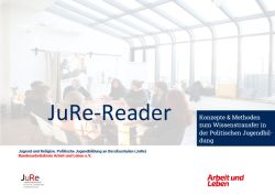 JuRe-Reader: „Konzepte & Methoden zum Wissenstransfer in der Politischen Jugendbildung“, PDF