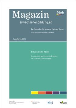 Magazin erwachsenenbildung.at (Meb) / aktuelle Ausgabe 53: Krieg und Frieden