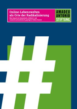 Online-Lebenswelten als Orte der Radikalisierung